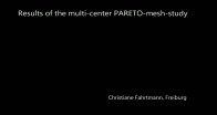 Results of the multi-center PARETO-mesh-study